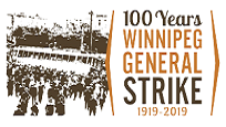 100 Years - Winnipeg General Strike